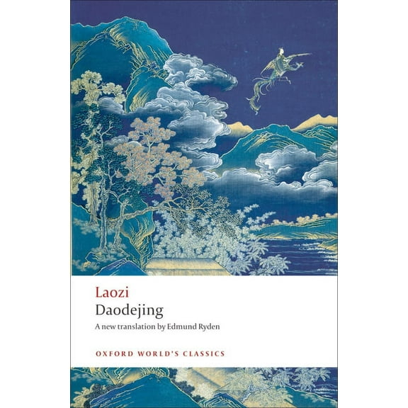 Oxford World's Classics Daodejing, (Paperback)