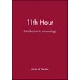 thumbnail image 1 of Pre-Owned Eleventh Hour - Boston: 11th Hour: Introduction to Immunology (Paperback), 1 of 1