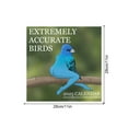 Extremely Accurate Birds 2025 Calendar, Anatomically Precise Birds
