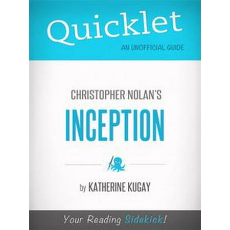 Quicklet on Inception by Christopher Nolan -