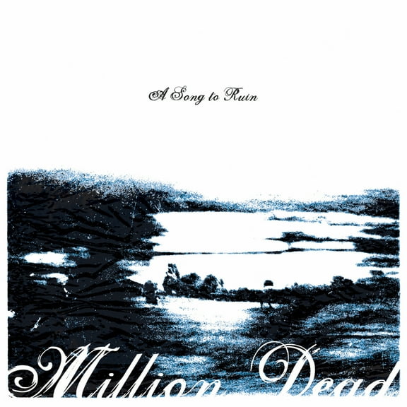 Million Dead - A Song To Ruin - Music & Performance - CD