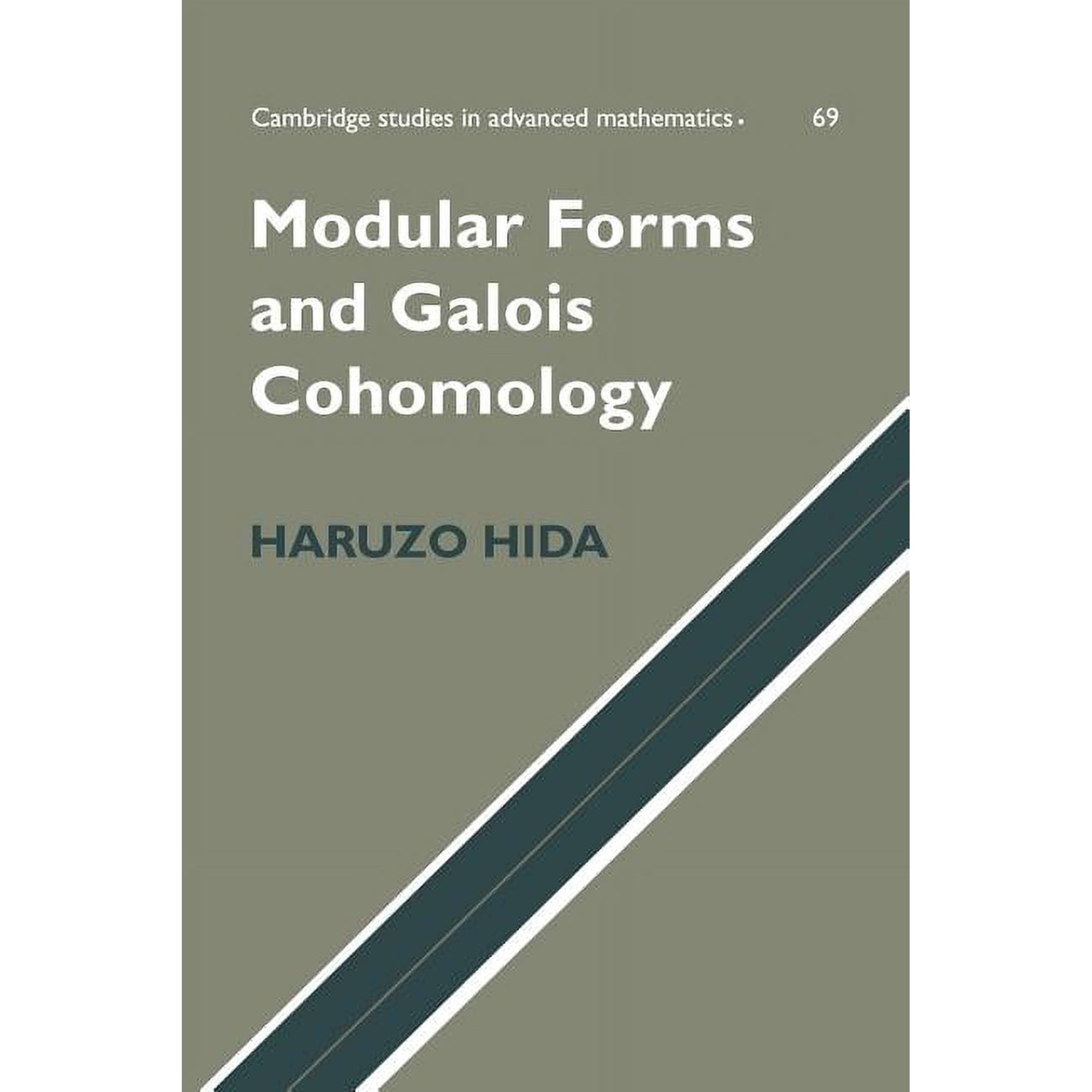 Cambridge Studies in Advanced Mathematic Modular Forms and Galois Cohomology Book 69 (Paperback)