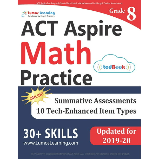 ACT Aspire Test Prep 8th Grade Math Practice Workbook and Fulllength