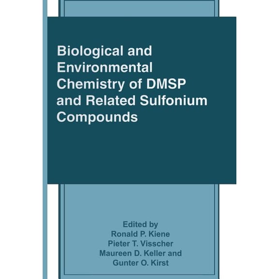 Biological and Environmental Chemistry of Dmsp and Related Sulfonium Compounds, (Paperback)