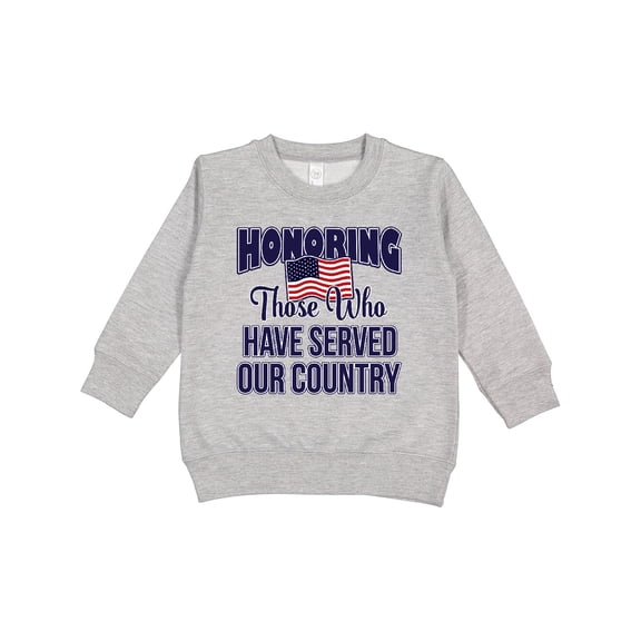 Inktastic Veterans Day Military Honoring Those Who Serve Toddler Sweatshirt