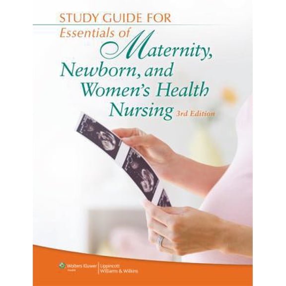 Pre-Owned Essentials of Maternity, Newborn, & Women's Health Nursing (Paperback) 1451173504 9781451173505