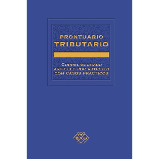 Prontuario Tributario Academico Tax Editores Unidos 9786076298237
