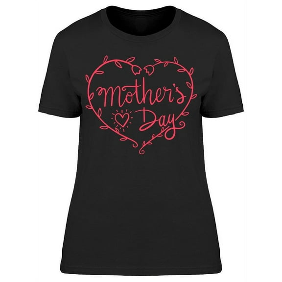 Mother Celebration T-Shirt Women -Image by Shutterstock, Female 3X-Large