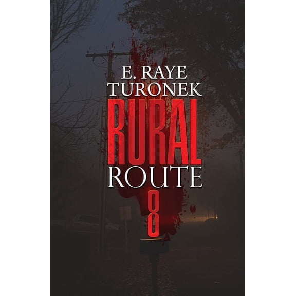 Rural Route 8 (Paperback)
