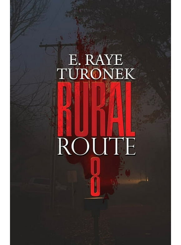 Rural Route 8 (Paperback)
