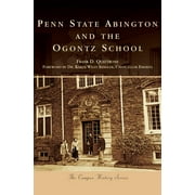 Penn State Abington and the Ogontz School (Hardcover)