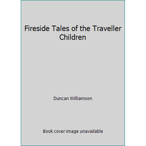 Pre-Owned Fireside Tales of the Traveller Children (Paperback) 0862411009 9780862411008