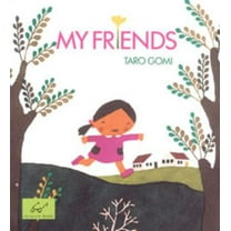 Pre-Owned My Friends (Paperback) 0811812375 9780811812375