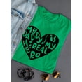 thumbnail image 3 of My Dad Is My Real Hero Shaped T-Shirt Women -Image by Shutterstock, Female Small, 3 of 4