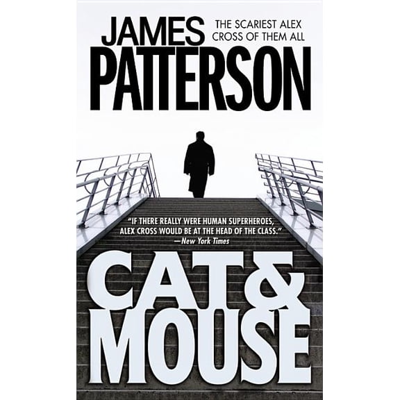 Alex Cross Novels Cat & Mouse, Book 4, (Paperback)