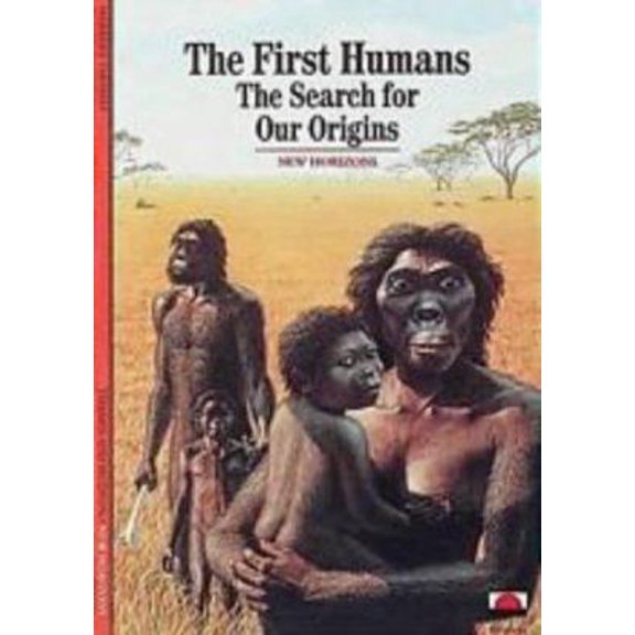 Pre-Owned The First Humans The Search for our Origins (New Horizons) /anglais (Paperback) 0500300569 9780500300565