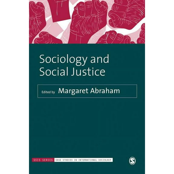 Sage Studies in International Sociology Sociology and Social Justice, (Hardcover)