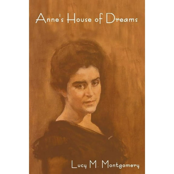 Anne's House of Dreams, (Paperback)