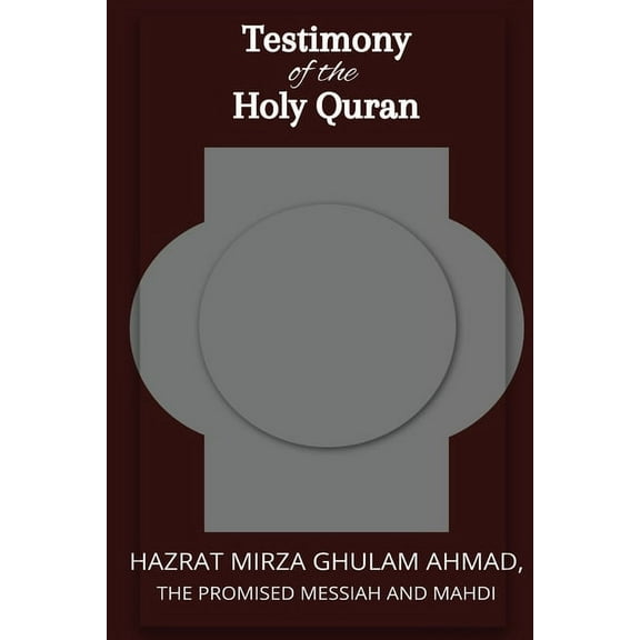 Testimon y of the Holy Quran, (Paperback)