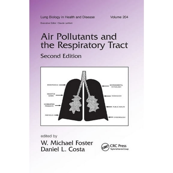 Air Pollutants and the Respiratory Tract, (Paperback)