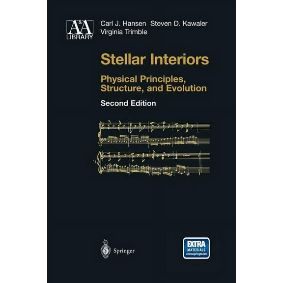 Astronomy and Astrophysics Library Stellar Interiors: Physical Principles, Structure, and Evolution, (Paperback)