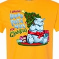 thumbnail image 4 of Inktastic I Wanna Hippopotamus for Christmas Cute Hippo T-Shirt, 4 of 5