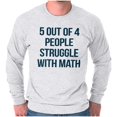 thumbnail image 5 of Funny People Struggle With Math Long Sleeve TShirt Men Women Brisco Brands 3X, 5 of 6