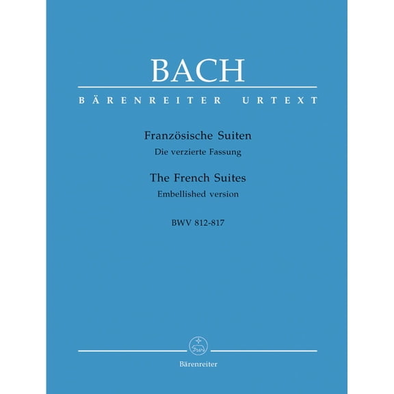 The Six French Suites BWV 812-817 Embellished version (Piano)