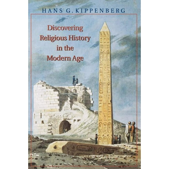 Discovering Religious History in the Modern Age, (Paperback)