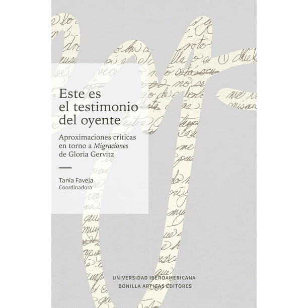 Libro Este Es El Testimonio Del Oyente Tapa Blanda, Autor Tania Favela, Editorial Bonilla Artigas Editores