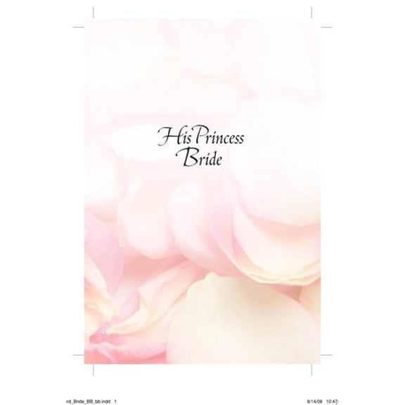 Pre-Owned His Princess Bride: Love Letters from Your Prince (Hardcover) 0800719158 9780800719159