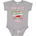 thumbnail image 3 of Inktastic Pop Quiz Dad Best Teacher Boys or Girls Baby Bodysuit, 3 of 5