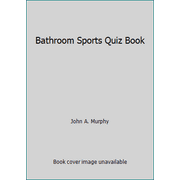 Bathroom Sports Quiz Book [Hardcover - Used]