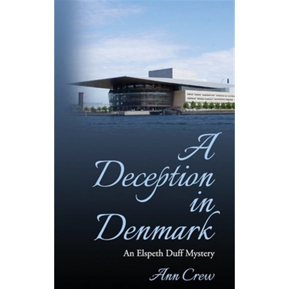 Pre-Owned The Elspeth Duff Mysteries A Deception in Denmark, Book 6, (Paperback)