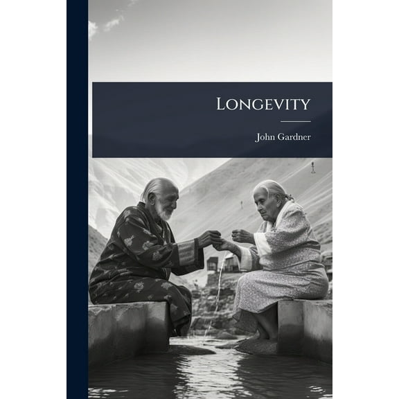 Longevity, (Paperback)