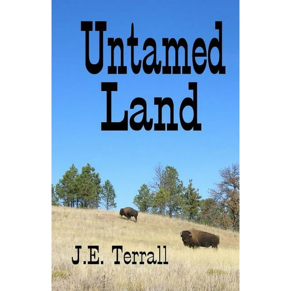 Untamed Land (Paperback)