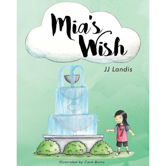 Mia's Wish, (Paperback)