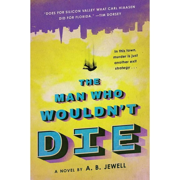 The Man Who Wouldn't Die, (Paperback)
