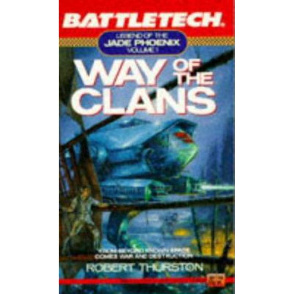 Pre-Owned Battletech 01: Way of the Clans (Unknown) 0451451015 9780451451019