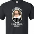 thumbnail image 4 of Inktastic To Thine Own Self Be True Shakespeare T-Shirt, 4 of 5