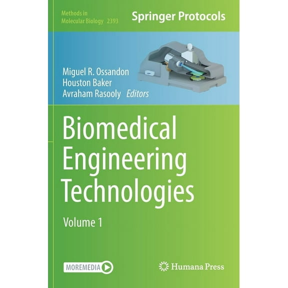 Methods in Molecular Biology Biomedical Engineering Technologies: Volume 1, Book 2393, (Hardcover)