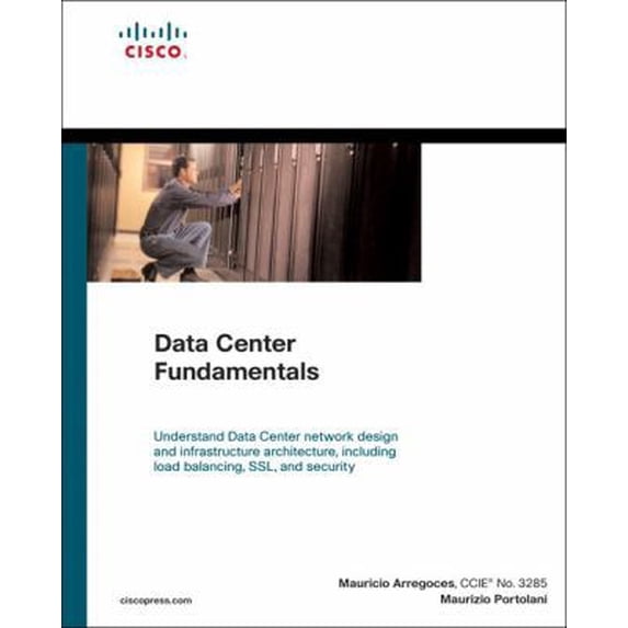 Pre-Owned Data Center Fundamentals (Hardcover) 1587050234 9781587050237