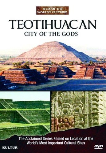 Teotihuacan City Of The Gods Sites Of The World S Cultures Dvd Walmart Com