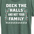 thumbnail image 3 of Instant Message - Deck The Halls Not Family Christmas - Women's Short Sleeve Graphic T-Shirt, 3 of 6