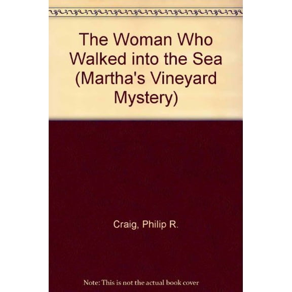 Pre-Owned The Woman Who Walked Into the Sea (Mass Market Paperback) 0380715368 9780380715367