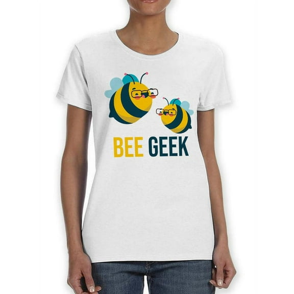 Bee Geek T-Shirt Women -SPIdeals Designs, Female 5X-Large