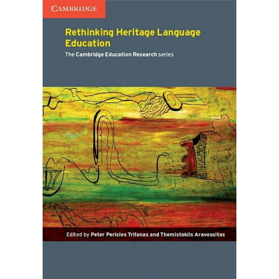 Cambridge Education Research Rethinking Heritage Language Education, (Paperback)