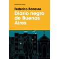 thumbnail image 1 of Diario Negro de Buenos Aires RESERVOIR BOOKS FEDERICO BONASSO, 1 of 2