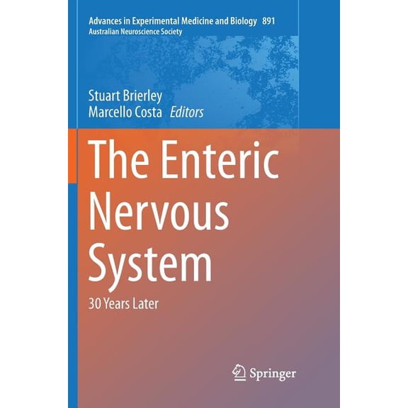 The Enteric Nervous System: 30 Years Later, (Paperback)