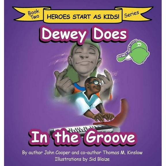 Dewey Does in the Groove: Book Two, (Hardcover)